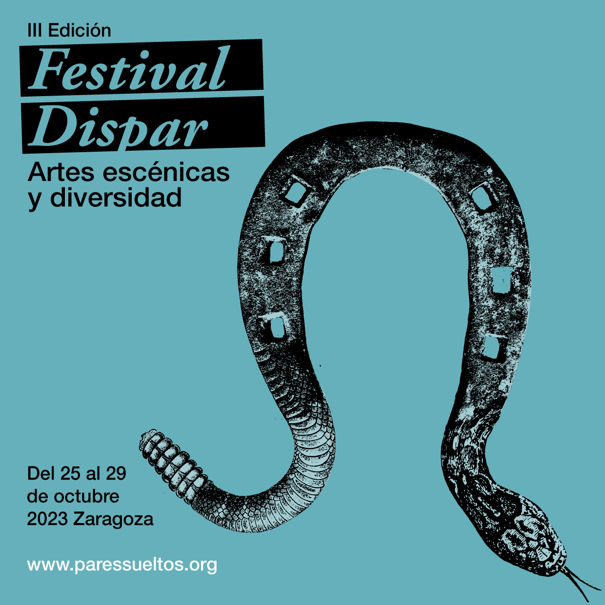 Cartel del Festival Dispar, 27, 29 y 30 de octubre en Zaragoza, con un montaje de un imperdible con raíces